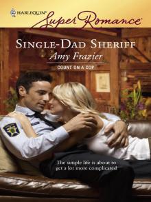 Single-Dad Sheriff Single-Dad Sheriff