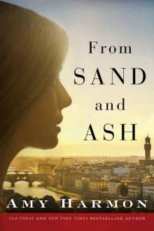 From Sand and Ash From Sand and Ash
