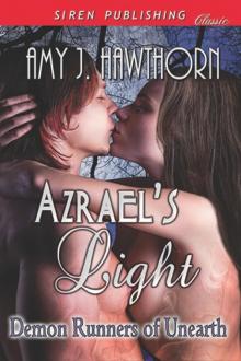 Azrael's Light [Demon Runners of Unearth] (Siren Publishing Classic)