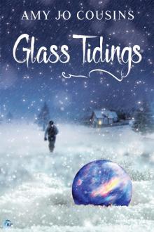 Glass Tidings Glass Tidings