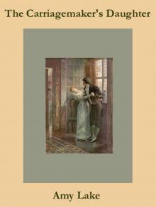 The Carriagemaker's Daughter The Carriagemaker's Daughter