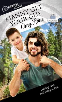 Manny Get Your Guy (Dreamspun Desires Book 37) Manny Get Your Guy (Dreamspun Desires Book 37)