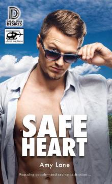 Safe Heart (Dreamspun Desires Book 102) Safe Heart (Dreamspun Desires Book 102)