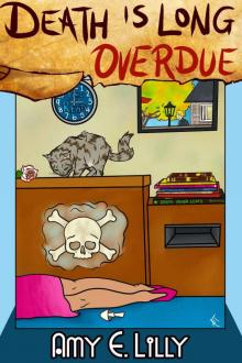 Death is Long Overdue (Phee Jefferson Book 1) Death is Long Overdue (Phee Jefferson Book 1)