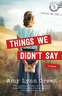 Things We Didn't Say Things We Didn't Say
