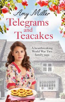 Telegrams and Teacakes: A heartbreaking World War Two family saga