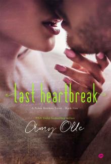 Last Heartbreak (A Nolan Brothers Novel Book 5)