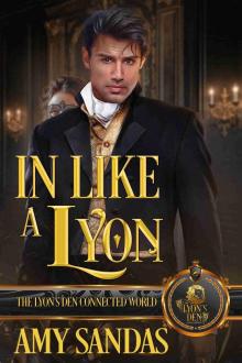 In Like a Lyon: The Lyon's Den Connected World