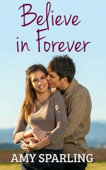 Believe in Forever (Jett Series Book 3) Believe in Forever (Jett Series Book 3)