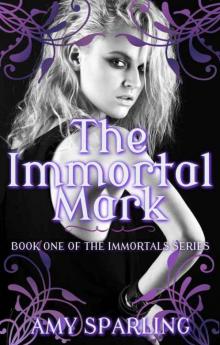 The Immortal Mark The Immortal Mark