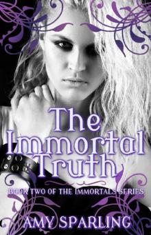 The Immortal Truth (The Immortal Mark Book 2) The Immortal Truth (The Immortal Mark Book 2)