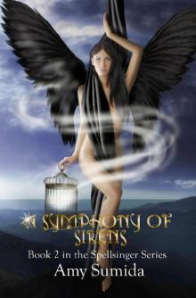 A Symphony of Sirens: A Reverse Harem Siren Romance (Spellsinger Book 2)