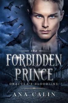 The Forbidden Prince (Dracula's Bloodline Book 5) The Forbidden Prince (Dracula's Bloodline Book 5)