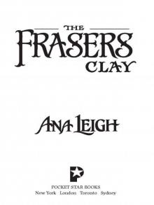 The Frasers Clay