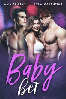 Baby Bet - A MFM Baby ASAP Romance Baby Bet - A MFM Baby ASAP Romance