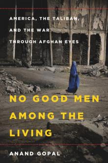 No Good Men Among the Living