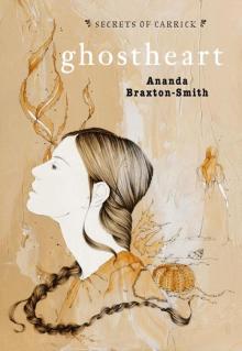 Secrets of Carrick: Ghostheart Secrets of Carrick: Ghostheart