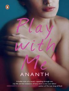 Play With Me Play With Me