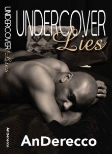Undercover Lies Undercover Lies
