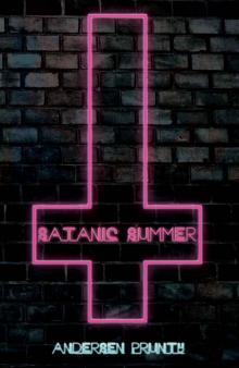 Satanic Summer Satanic Summer