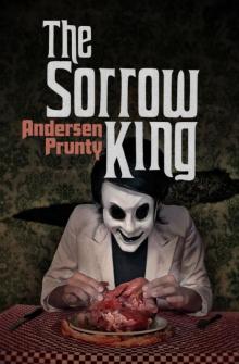 The Sorrow King The Sorrow King