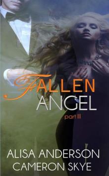 Fallen Angel: A Mafia Romance - Part III