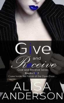 Give and Receive - Bundle (Books 1-2): New Adult Romance