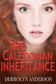 The Caledonian Inheritance (The Athena Effect) The Caledonian Inheritance (The Athena Effect)