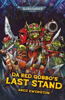 Da Red Gobbo's Last Stand