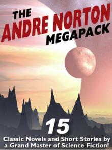 The Andre Norton Megapack The Andre Norton Megapack