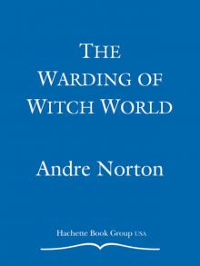 The Warding of Witch World