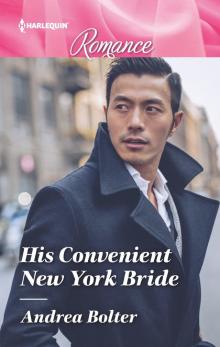 His Convenient New York Bride His Convenient New York Bride