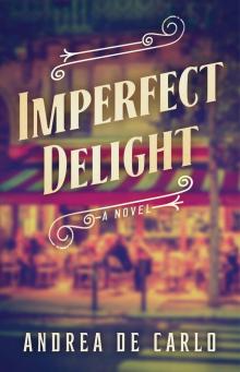 Imperfect Delight Imperfect Delight