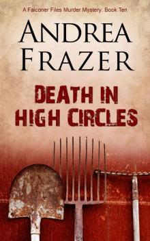 Death in High Circles (The Falconer Files Book 10)