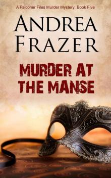 Murder at the Manse (The Falconer Files Book 5)