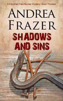 Shadows and Sins (The Falconer Files Book 13) Shadows and Sins (The Falconer Files Book 13)
