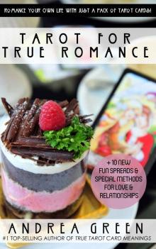 Tarot for True Romance Tarot for True Romance
