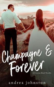 Champagne & Forever