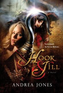 Hook & Jill (The Hook & Jill Saga) Hook & Jill (The Hook & Jill Saga)