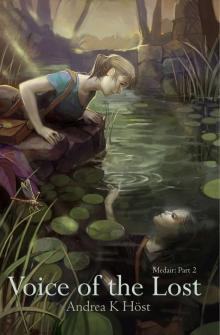 Voice of the Lost : Medair Part 2