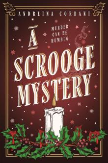 A Scrooge Mystery A Scrooge Mystery
