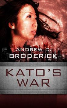 Kato's War