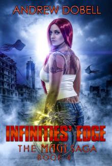 Infinities' Edge (The Magi Saga Book 4)