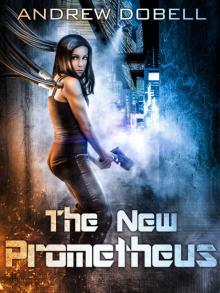 Promethean Files 1: The New Prometheus Promethean Files 1: The New Prometheus