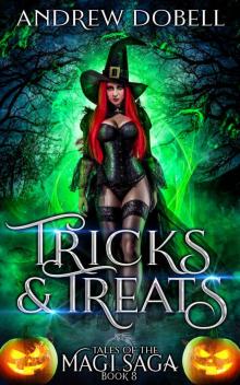 Tricks & Treats