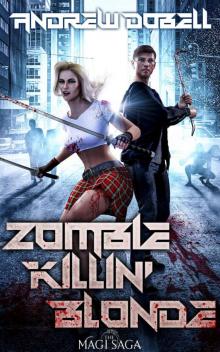Zombie Killin' Blonde