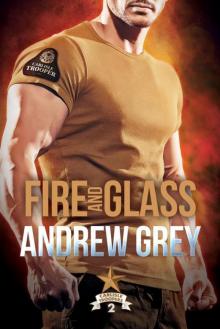 Fire and Glass Fire and Glass