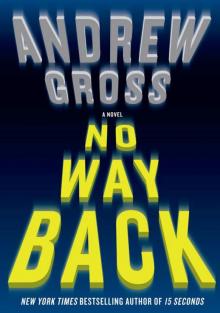 No Way Back: A Novel