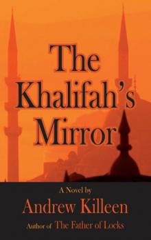 The Khalifah's Mirror The Khalifah's Mirror