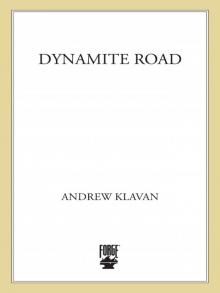 Dynamite Road